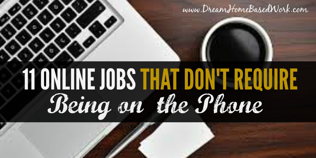 11 Online Jobs that Donâ€™t Require Being On the Phone Use Your Typing ...