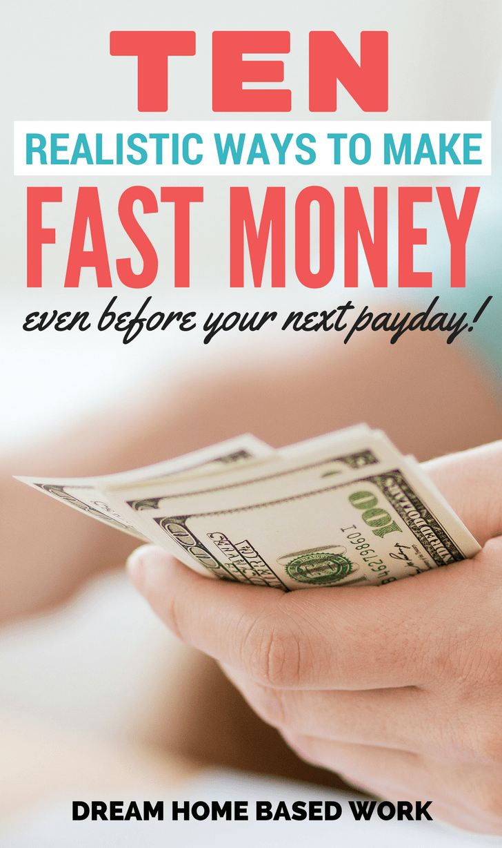 fastest way to make fast cash