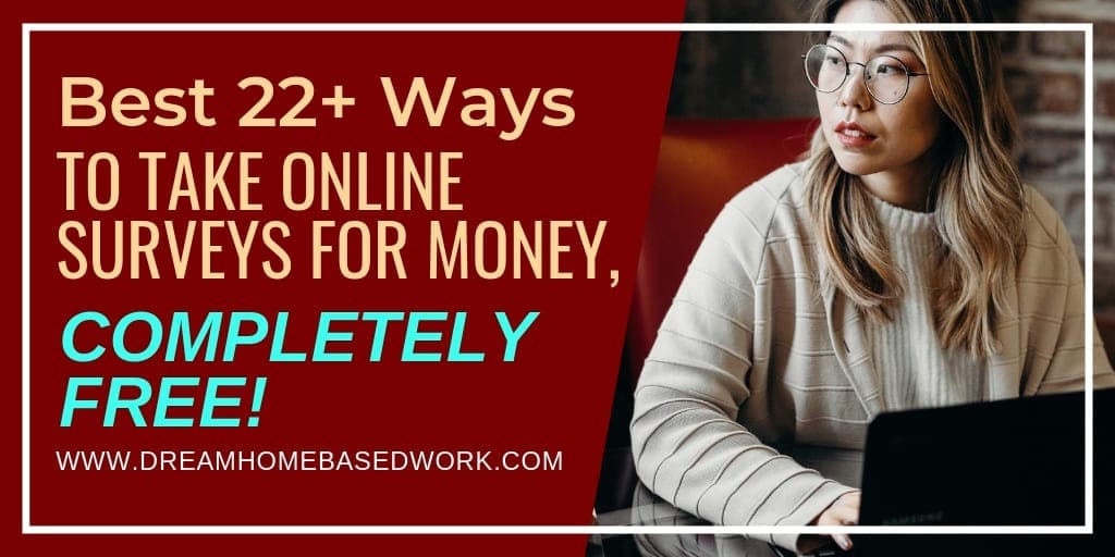 Read more about the article Best 22+ Ways To Take Online Surveys for Money, Completely Free!