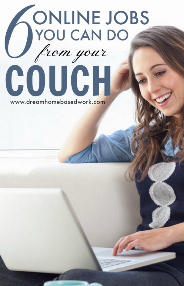 There are many high-paying work from home jobs online. Here are the best 6 online jobs for stay at home moms to make money from their couch.