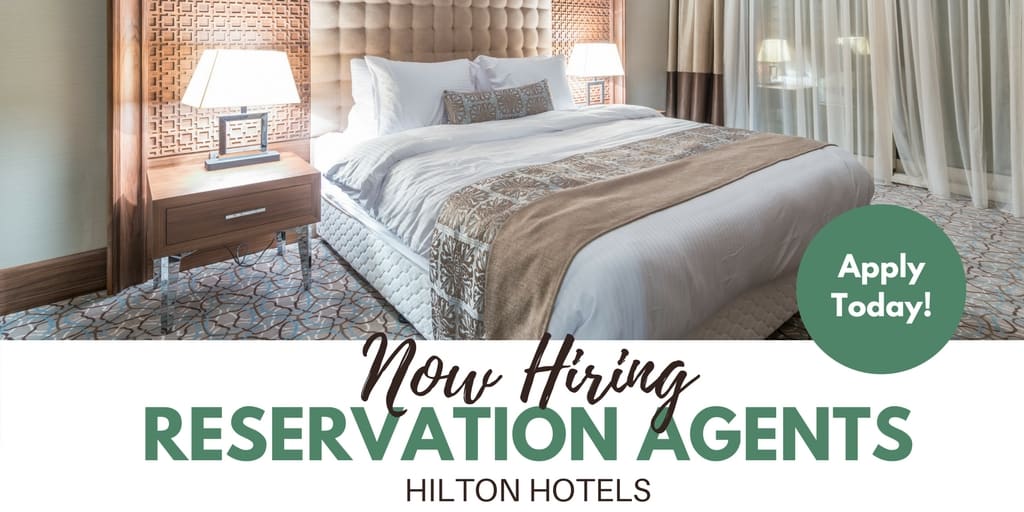 Read more about the article Hilton Hiring! Become a Reservations Sales Agent and Earn $11-$14/Hr