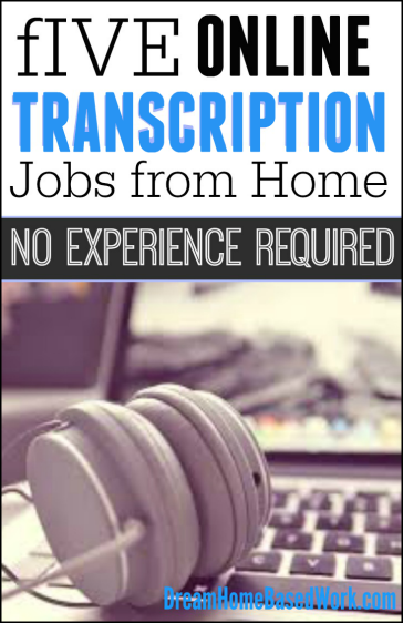 5 Online Transcription Jobs - No Experience Required