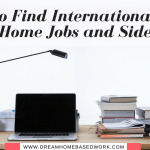 How To Find International Work at Home Jobs To Make Money Online