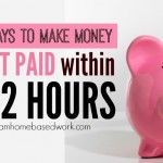 7 Ways To Make Money Online and Get Paid within 24-72 Hours