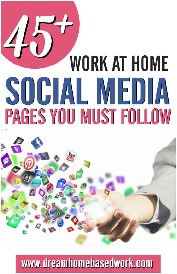 45+ Work at Home Social Media Profiles You Must Follow