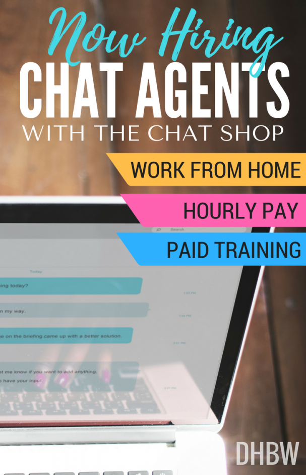 If you are a fast and accurate typist and love helping people, you can get paid to chat live online. The Chat Shop is hiring home-based Chat Agents.