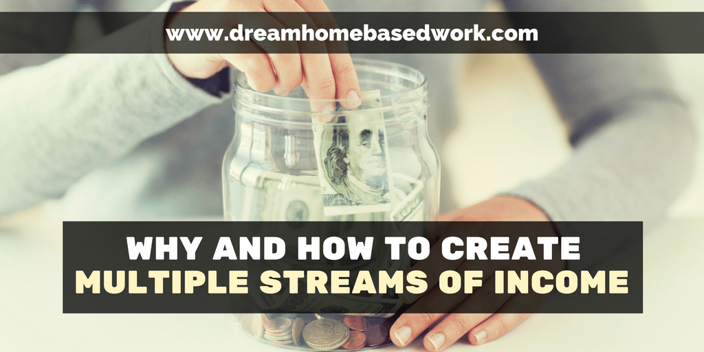 Read more about the article Why and How to Create Multiple Streams of Income