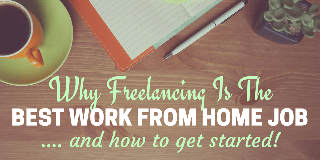 Read more about the article Why Freelancing is the Best Work-From-Home Job (And How to Get Started)