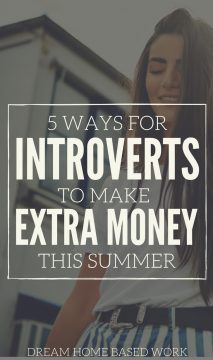 5 Ways For Introverts to Make Extra Money This Summer