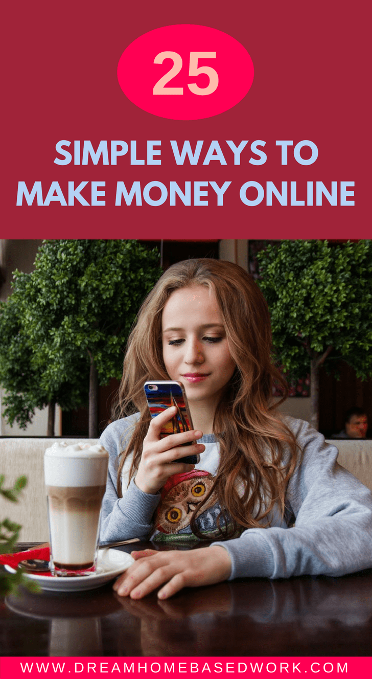 25 Simple Ways to Earn Money from Home, Possibly Today!