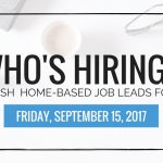 Fresh Home-Based Job Leads for September 15, 2017