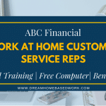 ABC Financial is Hiring Home-Based Virtual Agents – Apply Today!