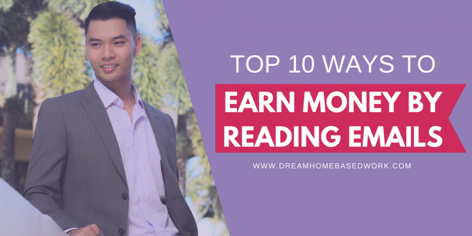 Top 10 Ways Eays To earn Money Reading Emails Online