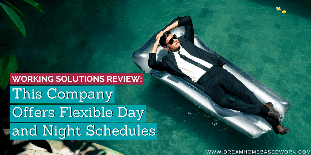 Read more about the article Working Solutions Review: This Company Offers Flexible Day and Night Schedules