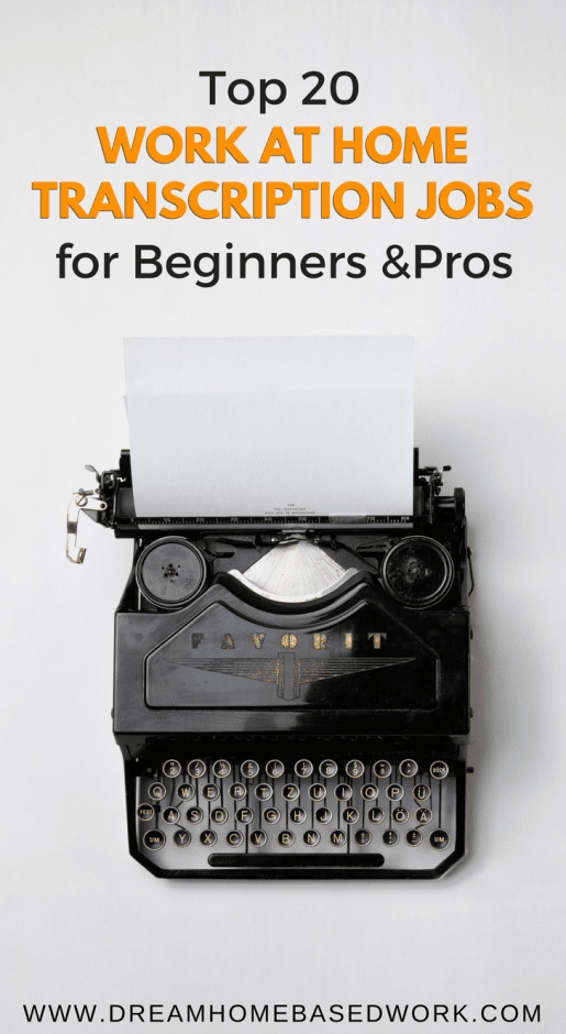 Top 20 Work At Home Online Transcription Jobs For Beginners And Pros