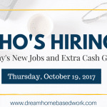 Fresh Work from Home Job Leads for Thursday, October 19, 2017