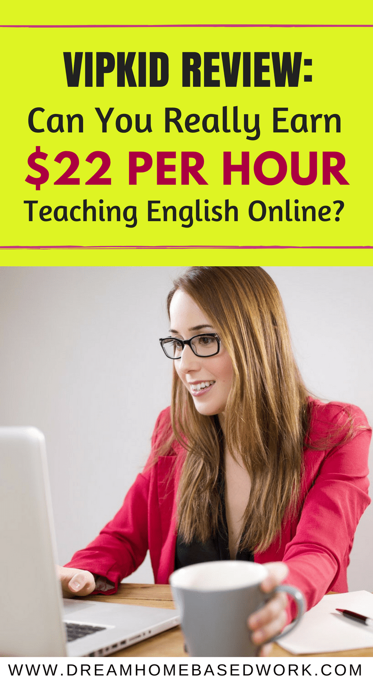 Are you an English teacher? Or are you the one who can teach English language to students? If you want to work from home and earn $22/hour, VIPKid is the perfect place