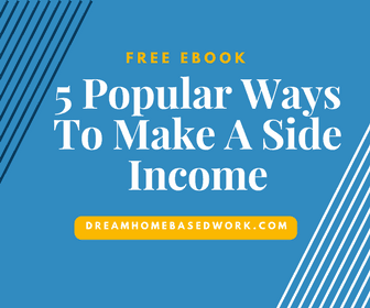 5 Popular Ways To Make A Side Income from Home