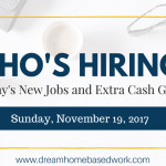 Fresh Work from Home Job Leads for November 19, 2017