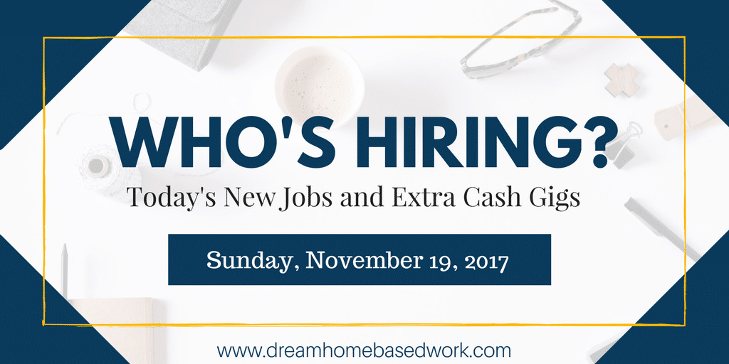 Read more about the article Fresh Work from Home Job Leads for November 19, 2017
