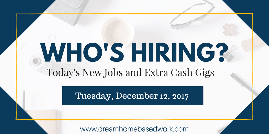 Read more about the article Fresh Work from Home Job Leads for December 12, 2017