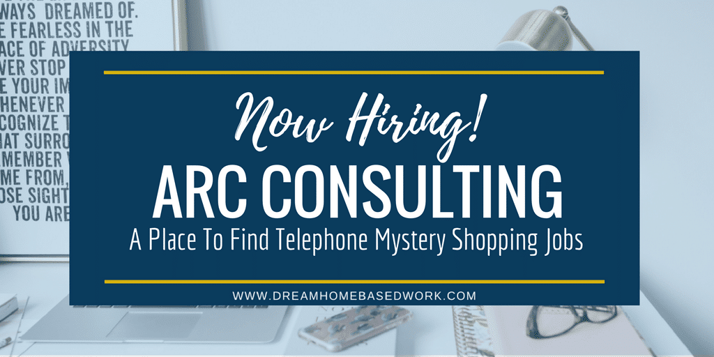 Read more about the article ARC Consulting: A Place To Find Worldwide Telephone Mystery Shopping Jobs