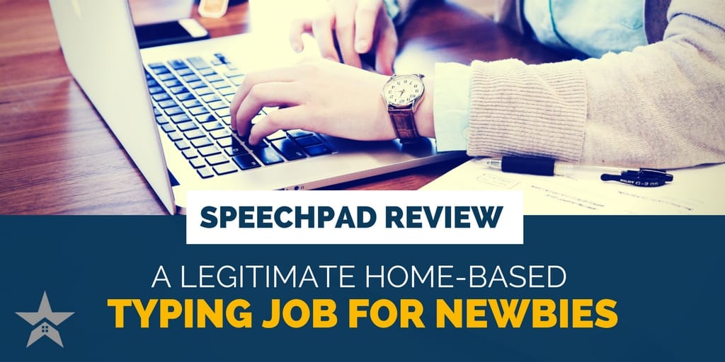 Read more about the article Speechpad: A Legitimate Home-Based Typing Job for Newbies