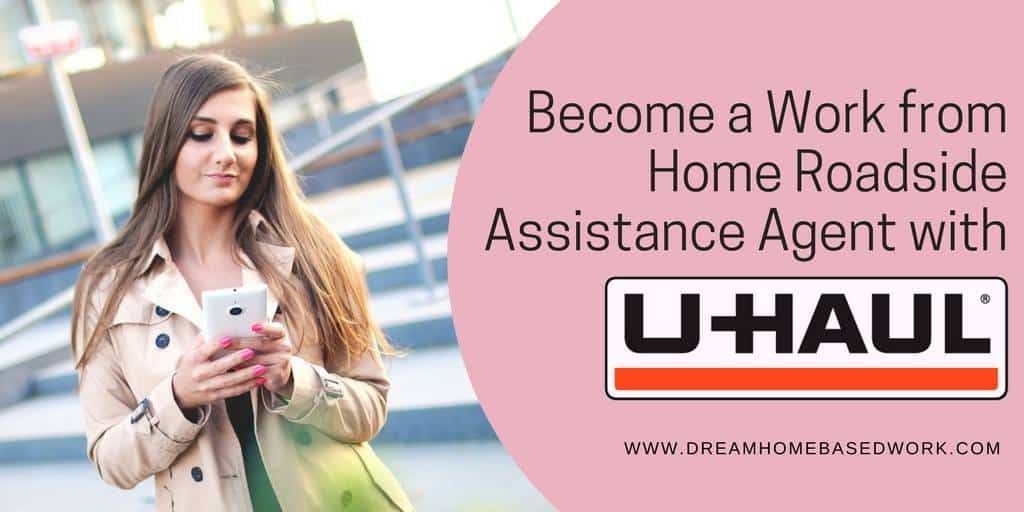 Read more about the article Become a Work from Home Roadside Assistant Agent with Uhaul