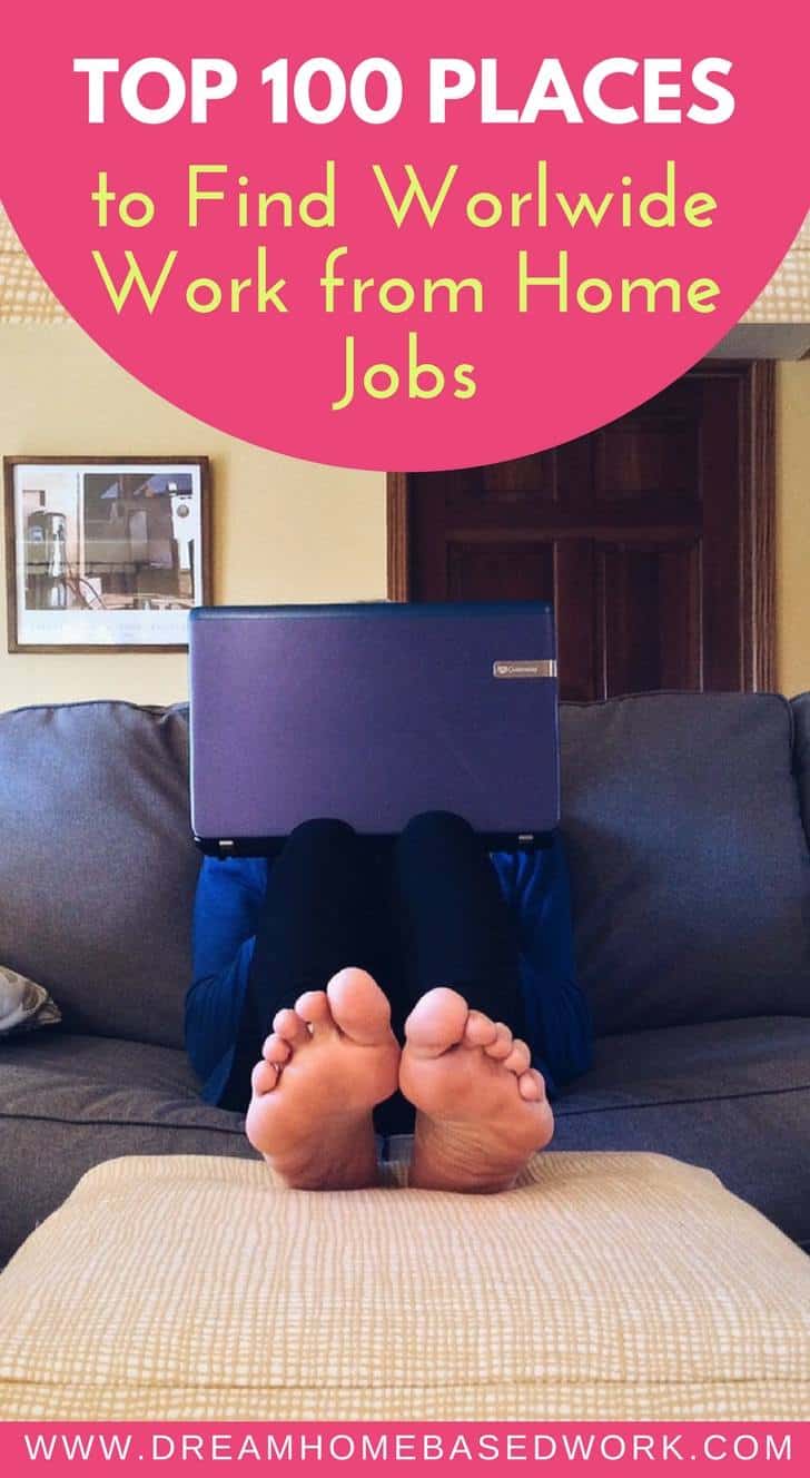 Worldwide Work from Home Jobs: Best 100 Places To Apply ...