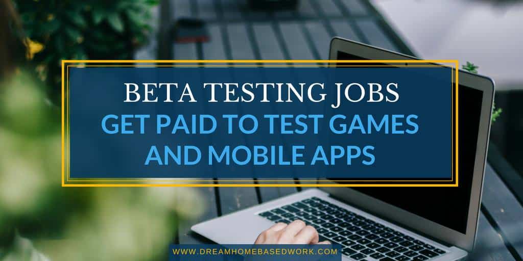 Read more about the article Beta Testing Jobs: Get Paid To Test Video Games and Mobile Apps