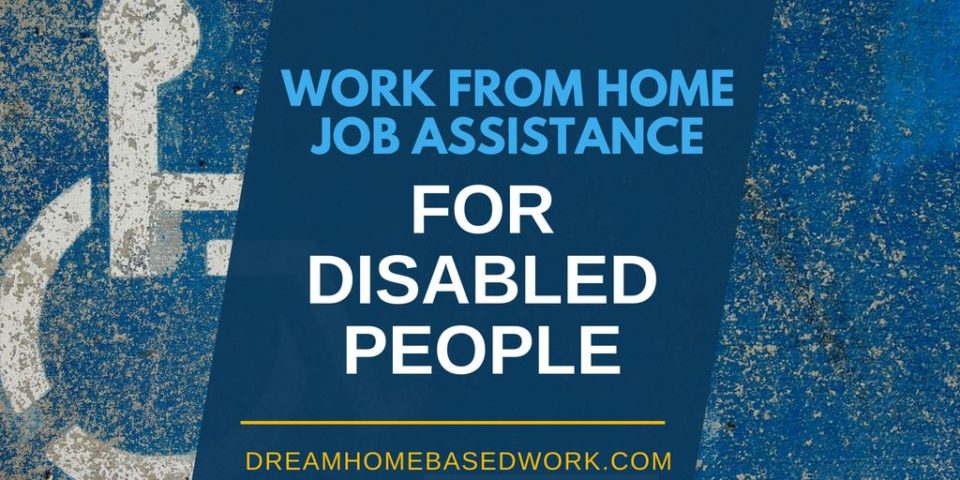 Work from Home Jobs for Citizens on SSDI or SSI Disability Benefits