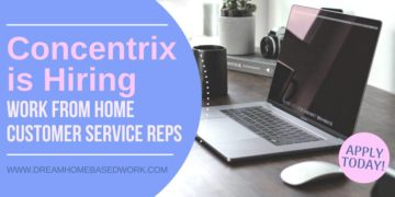 Concentrix is Hiring Work From Home Customer Service Reps