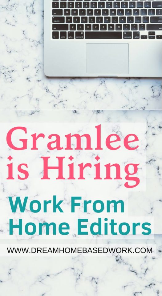 Looking for a part-time remote editing job? Gramlee is always looking for exceptional work from home editors to add to their team.