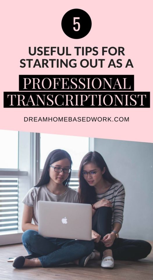 A professional transcriptionist will have to start somewhere. These top 5 tips are meant to help you jumpstart your #workfromhome career in transcription the right way