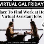 Virtual Gal Friday: A Place To Find Virtual Assistant Jobs with Competitive Pay