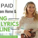 Get Paid To Work from Home and Sing Music Lyrics Online