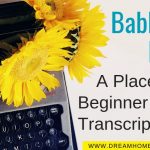BabbleType Review : A Place To Find Beginner At Home Transcription Jobs