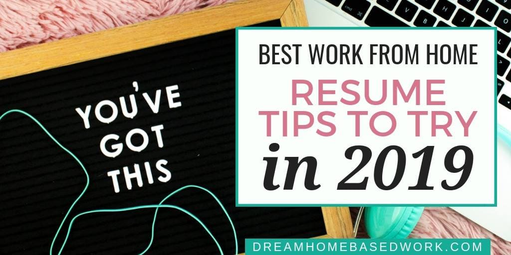 Read more about the article Best Work from Home Resume Tips To Try