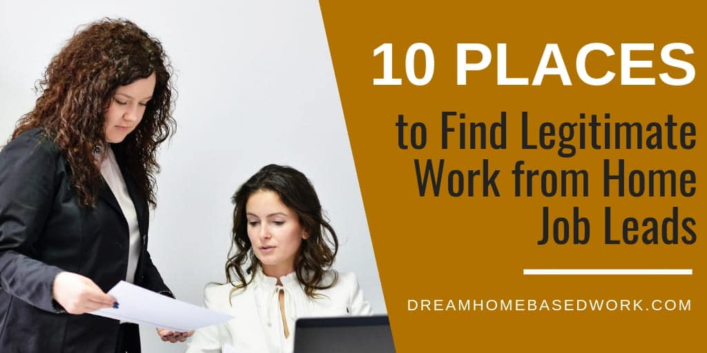 Read more about the article 10 Places to Find Legitimate Work from Home Job Leads