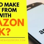 How to Make Money ($25 Weekly) from Home with Amazon Turk?