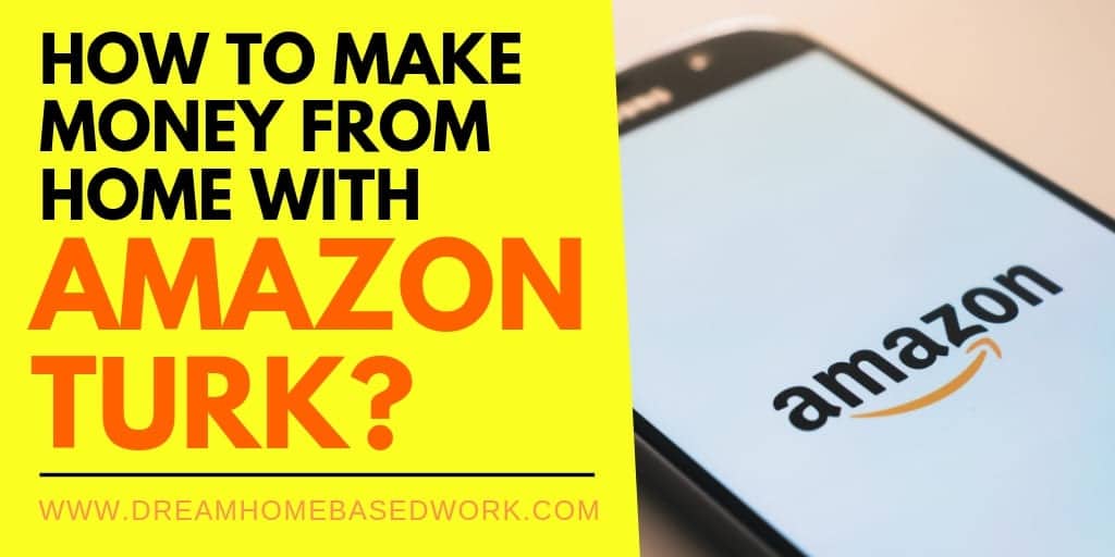 Read more about the article How to Make Money ($25 Weekly) from Home with Amazon Turk?