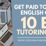 Best 10 Ways To Get Paid To Teach English Online from Home
