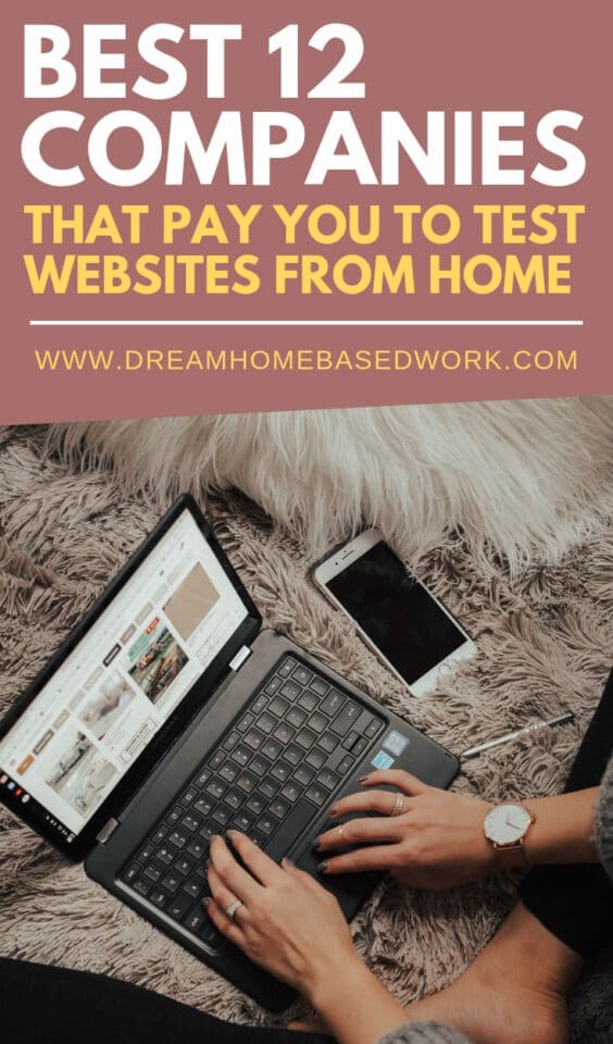 Best 12 Companies That Pay You to Test Websites From Home