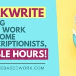 Speakwrite is Hiring Remote Work from Home Transcriptionists, Flexible Hours!