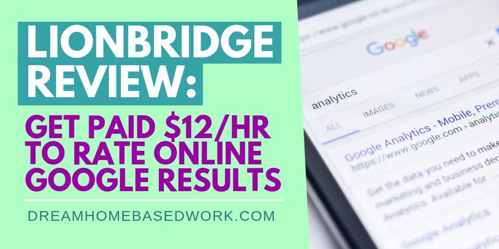 Read more about the article Lionbridge Review: Get Paid $12/hr To Rate Online Google Results