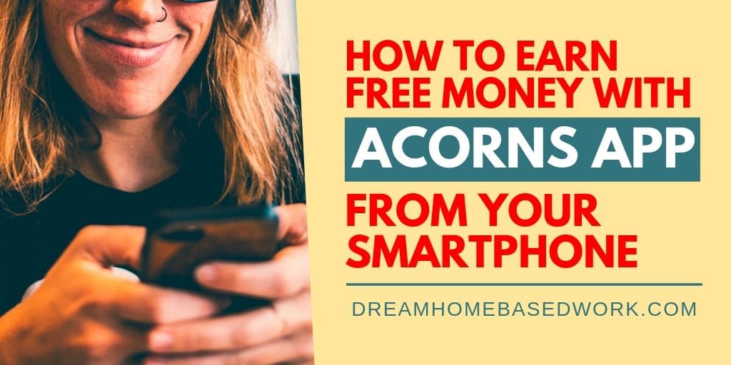 Read more about the article How to Earn Free Money with Acorns App from Your Smartphone