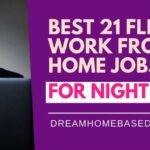 Best 21 Flexible Work from Home Jobs For Night Owls