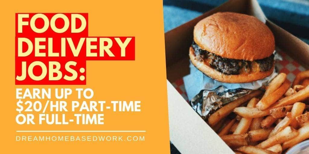 Read more about the article 5 Legit Food Delivery Jobs: Earn Up To $20/hr Part-Time or Full-Time