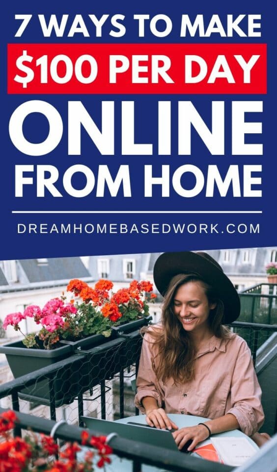 Want to make $100 per day online from home? It's a lot easier than you think. Check out these remote work oppportunities that can pay $100+ per day.