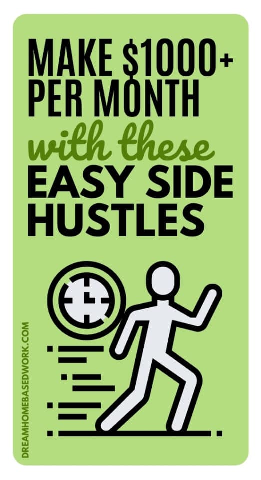Use these suggested easy side hustles to earn an extra $1000 per month and start a money-making online business.